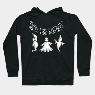 Souls like Brothers Hoodie